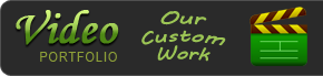 Video portfolio of our custom work